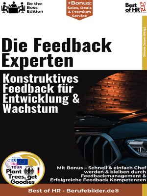 cover image of Die Feedback–Experten – Konstruktives Feedback für Entwicklung & Wachstum